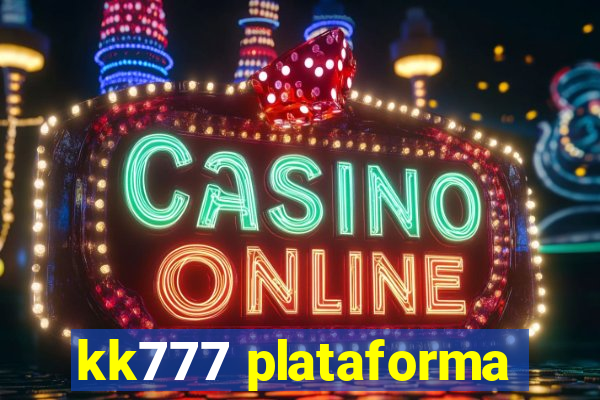kk777 plataforma